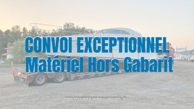 convoi hors gabarit